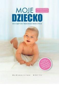 MOJE DZIECKO