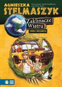 TERRA INCOGNITA. TOM 3. ZAKLINACZE WIATRU