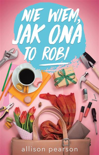 NIE WIEM, JAK ONA TO ROBI