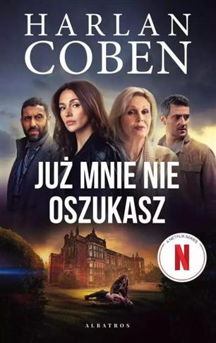 JUŻ MNIE NIE OSZUKASZ (WYDANIE FILMOWE)