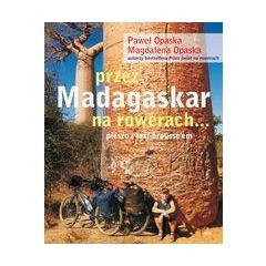 PRZEZ MADAGASKAR NA ROWERACH...