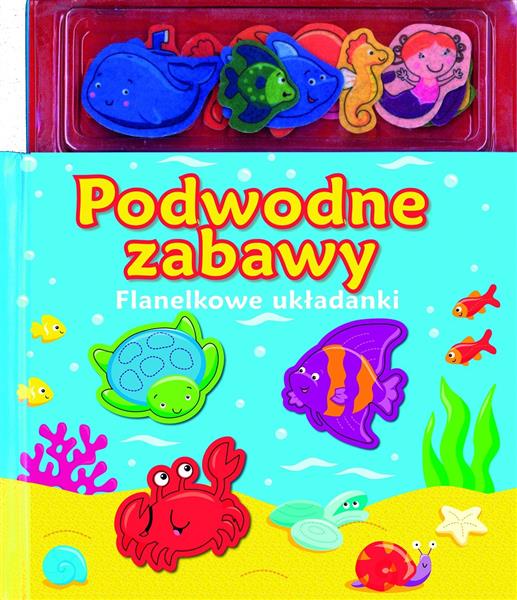 FLANELKOWE UKŁADANKI. PODWODNE ZABAWY