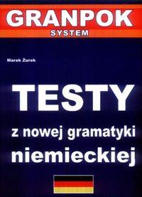 TESTY Z NOWEJ GRAMATYKI NIEMIECKIEJTESTY Z NOWEJ