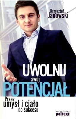 UWOLNIJ SWÓJ POTENCJAŁ