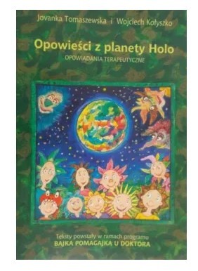 OPOWIEŚCI Z PLANETY HOLO