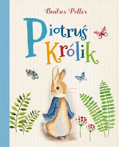 PIOTRUŚ KRÓLIK