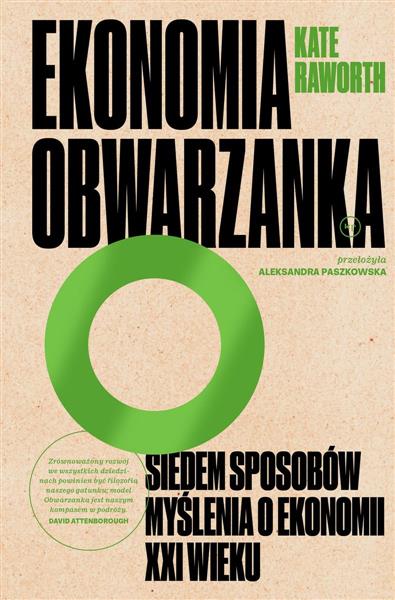 EKONOMIA OBWARZANKA. SIEDEM SPOSOBÓW MYŚLENIA O