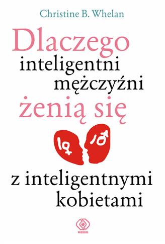 DLACZEGO INTELIGENTNI MĘŻCZYŹNI ŻENIĄ SIĘ Z ...