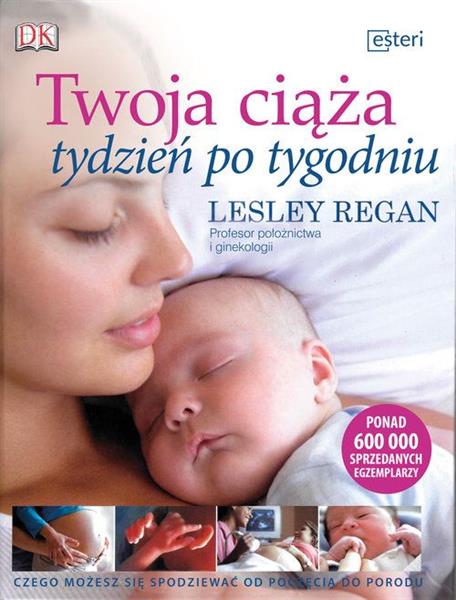 TWOJA CIĄŻA TYDZIEŃ PO TYGODNIU