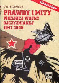 PRAWDY I MITY WIELKIEJ WOJNY OJCZYŹNIANEJ