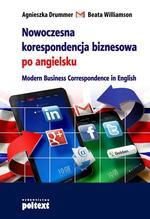 NOWOCZESNA KORESPONDENCJA BIZNESOWA PO ANGIELSKU (