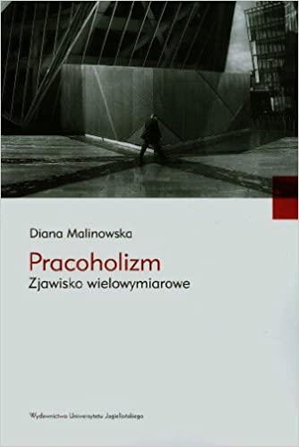 PRACOHOLIZM ZJAWISKO WIELOWYMIAROWE