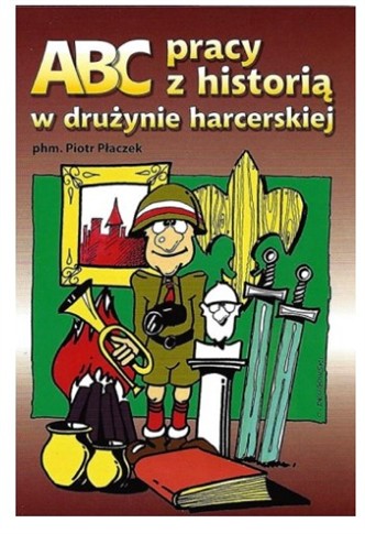 ABC HISTORII W DRUŻYNIE