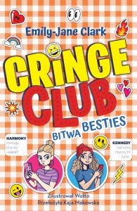 Bitwa besties. Cringe Club. Tom 2
