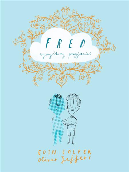 FRED. WYMYŚLONY PRZYJACIEL
