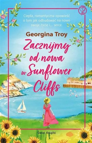 ZACZNIJMY OD NOWA W SUNFLOWER CLIFFS