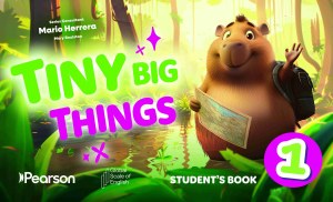 Tiny Big Things 1 Student's Book with Digital Practice and Resources