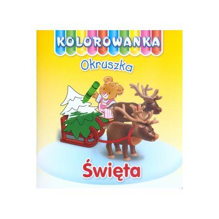 ŚWIĘTA. KOLOROWANKA OKRUSZKA