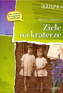 Ziele na kraterze. Lektura z opracowaniem