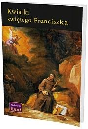 KWIATKI ŚWIĘTEGO FRANCISZKA