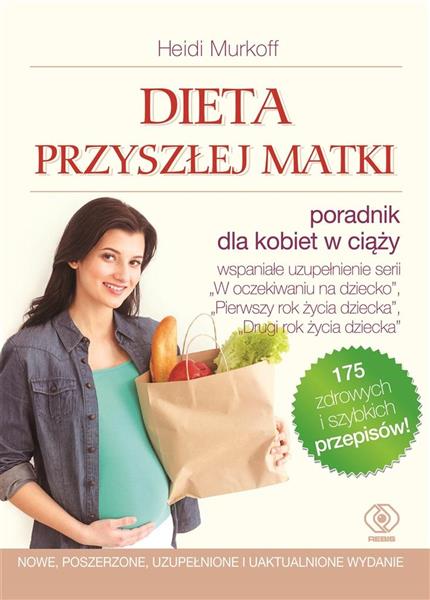 DIETA PRZYSZŁEJ MATKI W. 2018