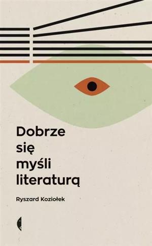 DOBRZE SIĘ MYŚLI LITERATURĄ, WYDANIE 3