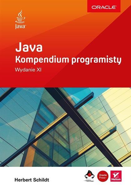 JAVA. KOMPENDIUM PROGRAMISTY, WYDANIE 11