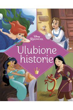 DISNEY KSIĘŻNICZKA. ULUBIONE HISTORIE