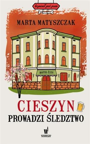 Kryminał pod psem. Tom 11. Cieszyn prowadzi śledzt