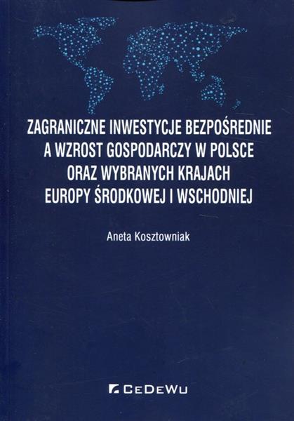 ZAGRANICZNE INWESTYCJE BEZPOŚREDNIE A WZROST