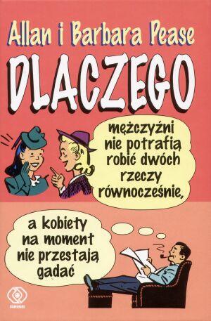 DLACZEGO MĘŻCZYŹNI NIE POTRAFIĄ ROBIĆ DWÓCH RZECZY