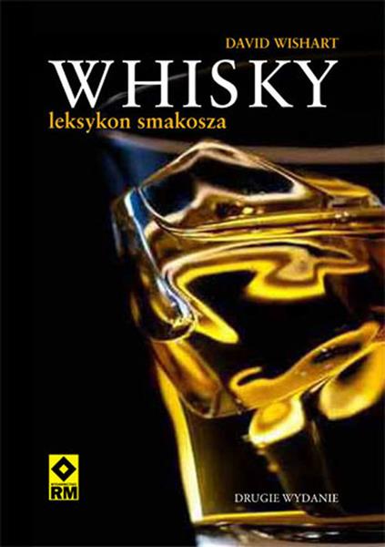 WHISKY LEKSYKON SMAKOSZA WYD. 2