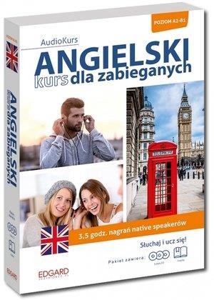 ANGIELSKI. KURS DLA ZABIEGANYCHANGIELSKI
