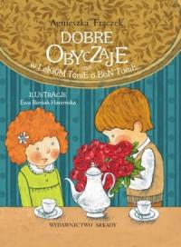 DOBRE OBYCZAJE CZYLI W LEKKIM TONIE BON TONIE
