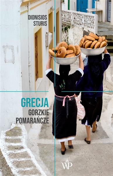 GRECJA. GORZKIE POMARAŃCZE