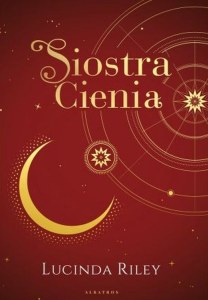 Siostra Cienia. Siedem Sióstr. Tom 3 wyd. kolekcjonerskie