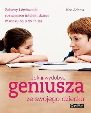 JAK WYDOBYĆ GENIUSZA ZE SWOJEGO DZIECKA PAPILON