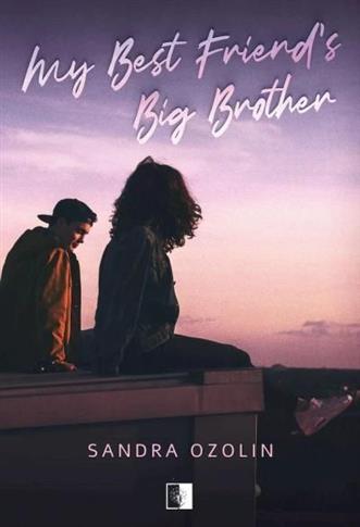 MY BEST FRIENDS BIG BROTHER