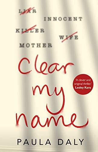 PAULA DALY CLEAR MY NAME