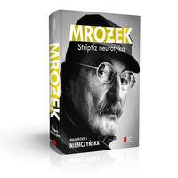 MROŻEK. STRIPTIZ NEUROTYKA