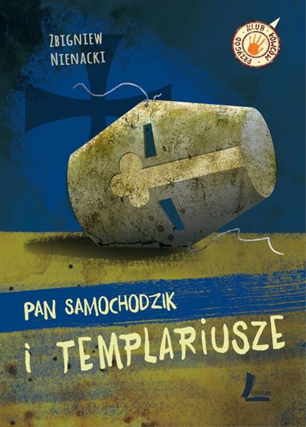 PAN SAMOCHODZIK I TEMPLARIUSZE