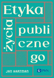 Etyka życia publicznego