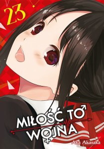 KAGUYA-SAMA Miłość to wojna. Tom 23