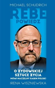 Rebe powiedz…