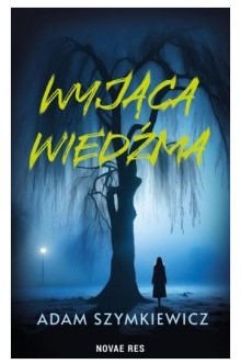 WYJĄCA WIEDŹMA