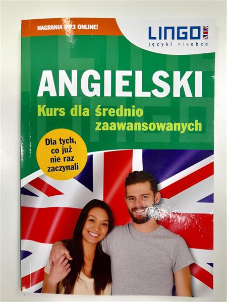ANGIELSKI KURS DLA ŚREDNIO ZAAWANSOWANYCH