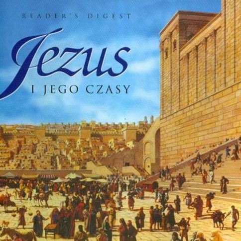 JEZUS I JEGO CZASY