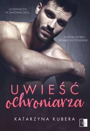 UWIEŚĆ OCHRONIARZA