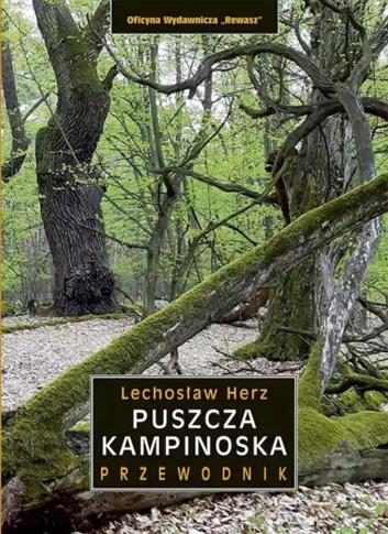 PUSZCZA KAMPINOSKA. PRZEWODNIK, WYDANIE 5