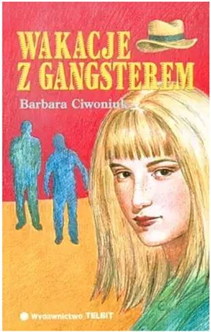 Wakacje z gangsterem
